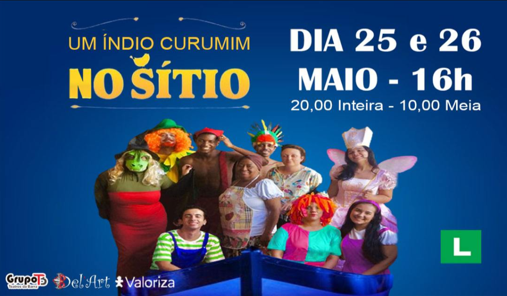 Um Índio Curumim no Sítio – Teatro Delart (Shopping Barra Point) *25 e ...